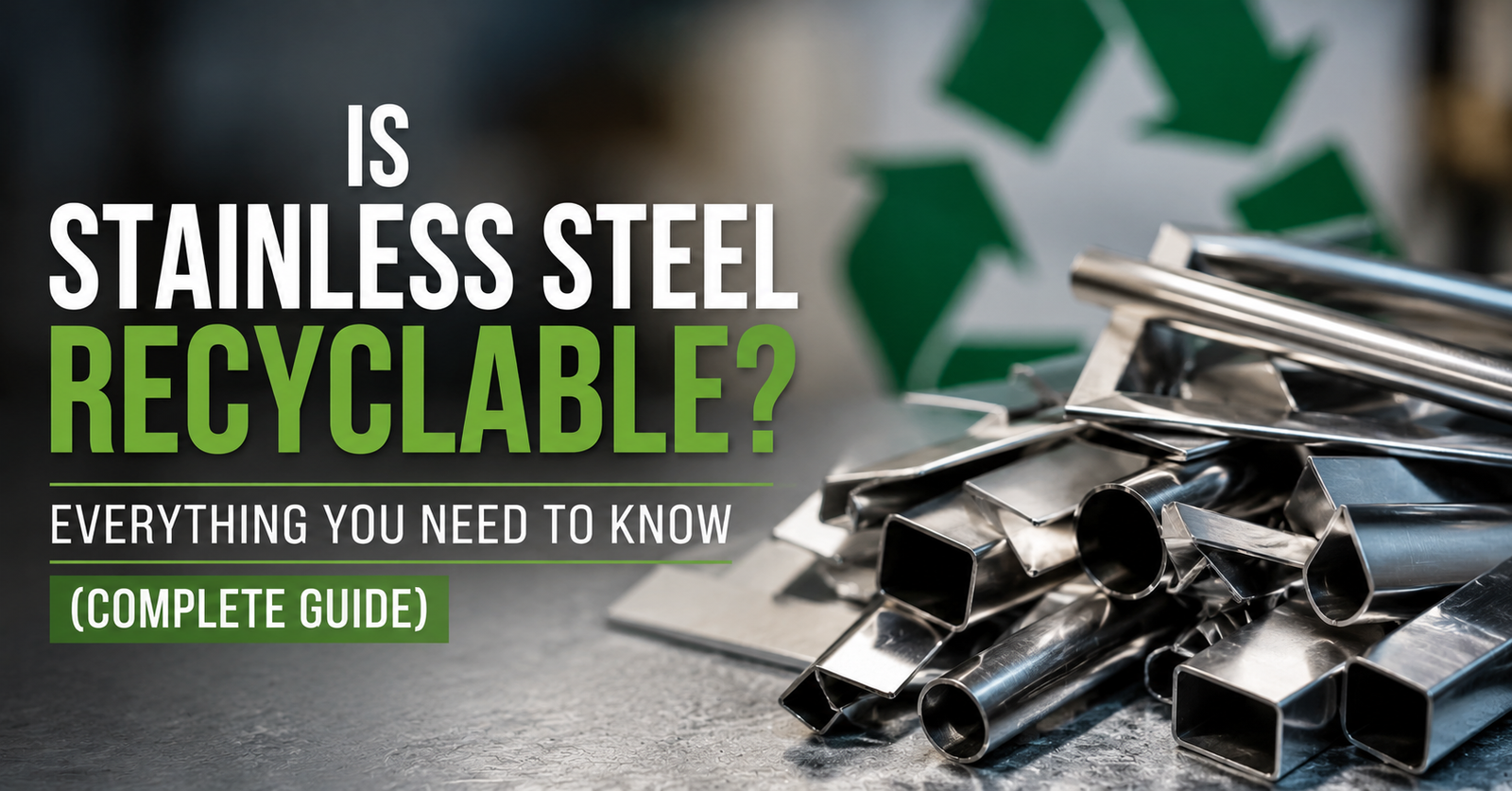 is stainless steel recyclable